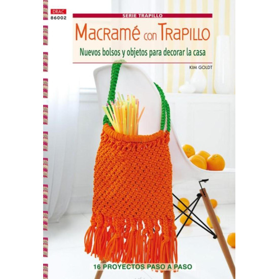 Macrame con trapillo drac