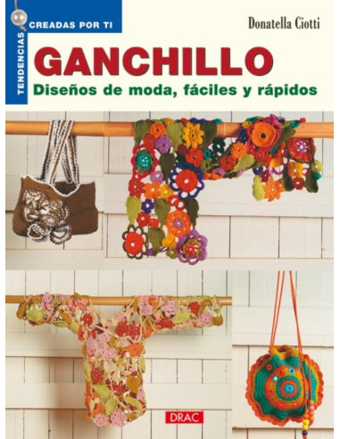 Ganchillo diseños de moda, fáciles drac