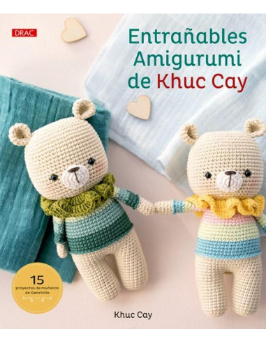 Entrañables amigurumi de khuc cay el...