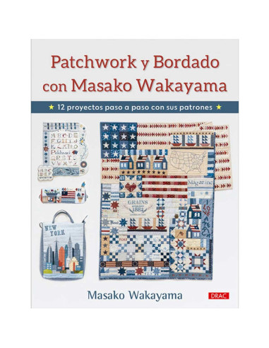 Patchwork y bordado con masako el drac